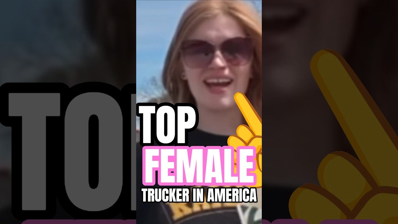 #1 Female Trucker In America and you gotta see this!
