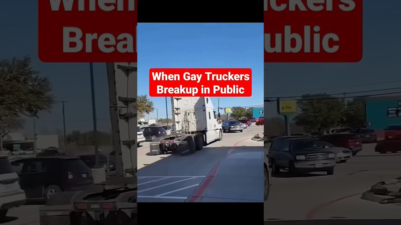 Gay Truckers Take Breakups VERY HARD