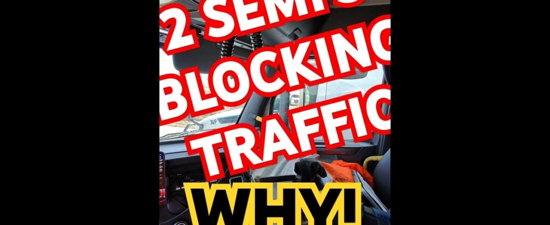 2 Semi Trucks do a Rolling Road Block to regulate traffic. Is this safe?