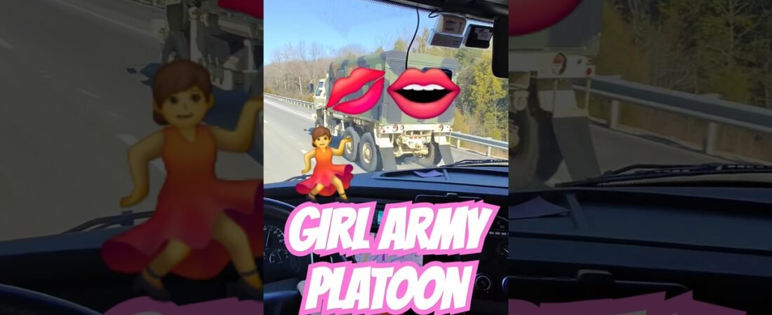 ALL GIRL ARMY PLATOON spotted on the highway preparing for WORLD WAR 3.