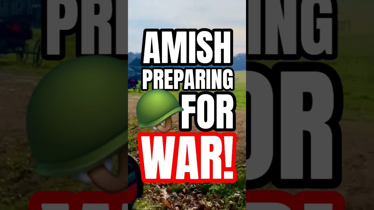 AMISH ARE PREPARING FOR WAR! We’ve never seen anything like this.
