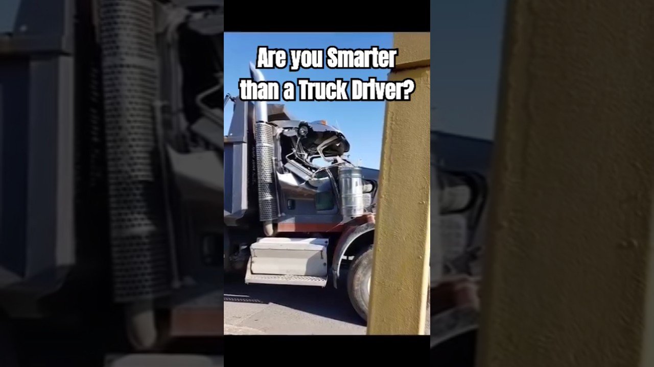 Are YOU Smarter than a Truck Driver?