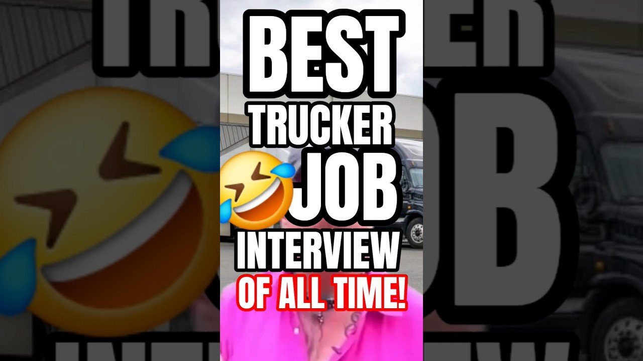 BEST TRUCKER JOB INTERVIEW OF ALL TIME! Truck Drivers are Real People!