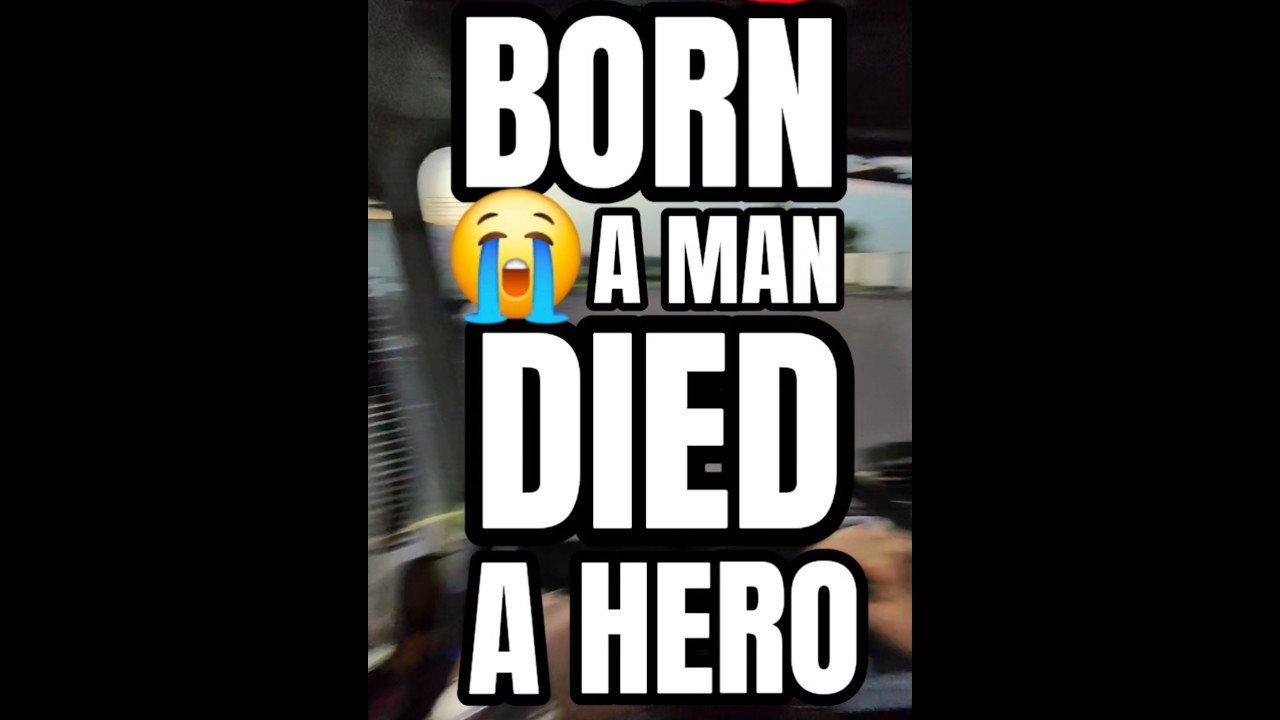 BORN A MAN, DIED A HERO! Truckers make the ultimate sacrifices for their family and community.
