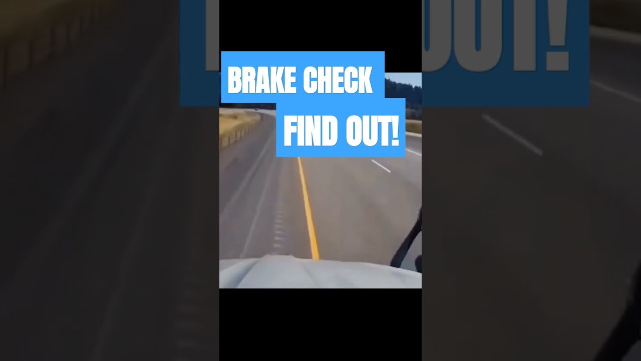 Brake Check my Big Rig and Find Out! This is going to hurt them both.