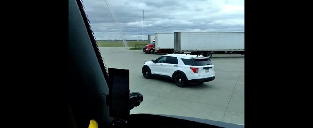 Cops creeping through Truck Stop