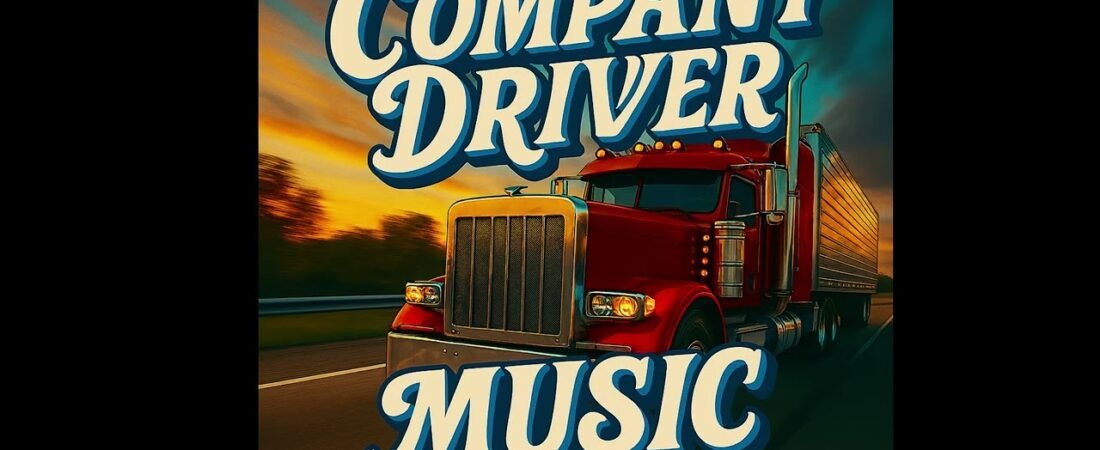 Country Music  – Hard to stay alive – Company Driver