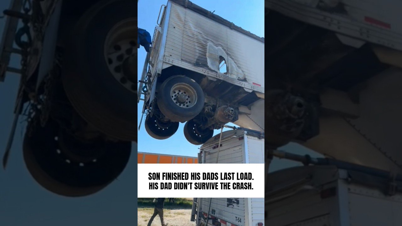 DAD DIDN’T MAKE IT SO SON HAD TO FINISH THE LOAD.