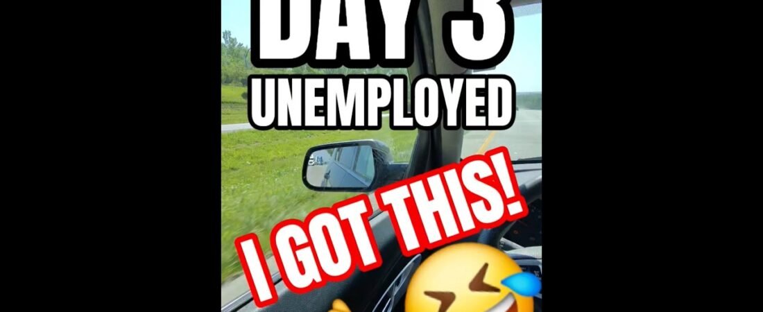 DAY 3 BEING UNEMPLOYED. Finding a trucking job is easier than I thought.