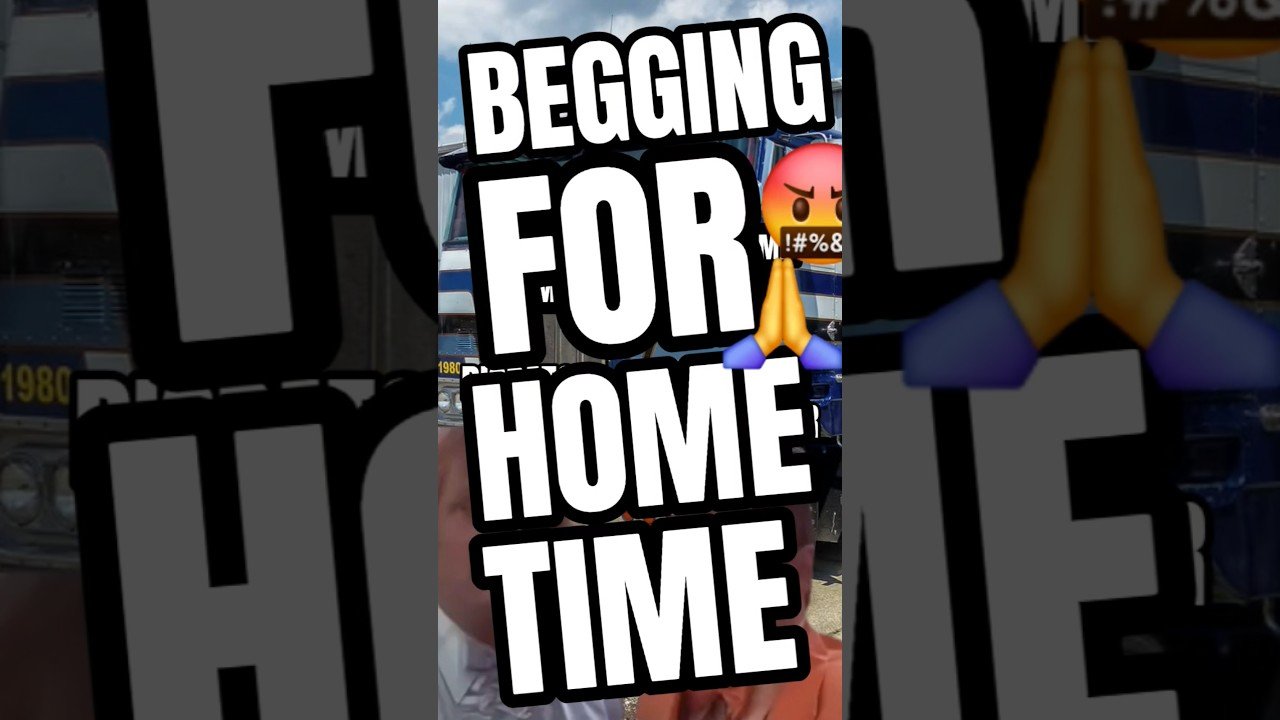 DO YOU HAVE TO BEG TO GET HOME FOR THE WEEKEND? This is how you beg your dispatch.