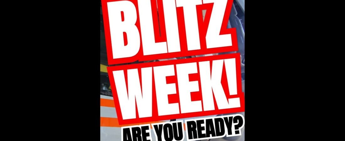 DOT BLITS WEEK! ARE YOU READY? DON’T GET CAUGHT SLIPPING.