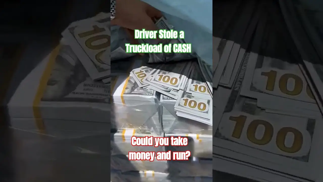 Driver Stole a Truckload of Cash. Armored Truck Driver said, “Take the only and run!” Could you?