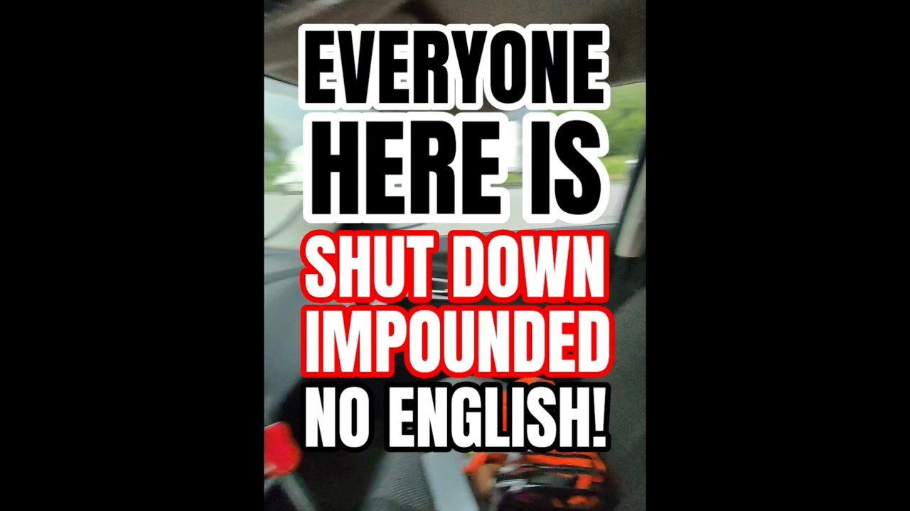 EVERYONE HERE IS SHUT DOWN & IMPOUNDED FOR NOT SPEAKING ENGLISH. 1000’S of Semi Trucks EVERYWHERE!