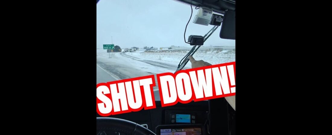 Everything is shut down out here on the highway. Trucking Nightmare 101
