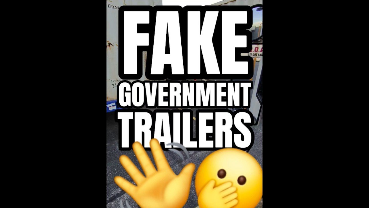 FAKE GOVERNMENT TRAILERS EXPOSED! YOU NEED TO SEE THIS!