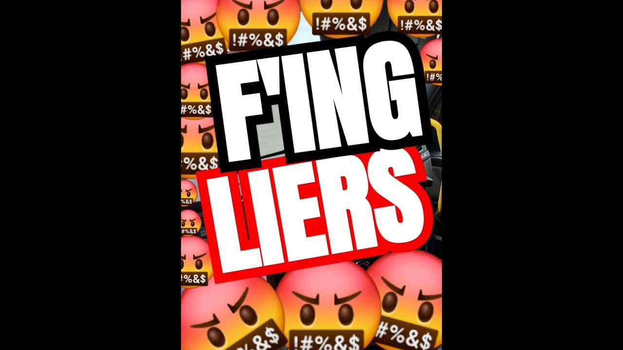 F’ING LIERS! Why can’t they just tell the truth?