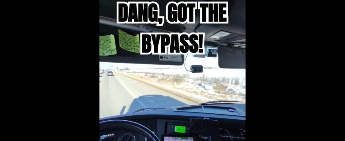 Getting the BYPASS at the scales isn’t always a good thing.