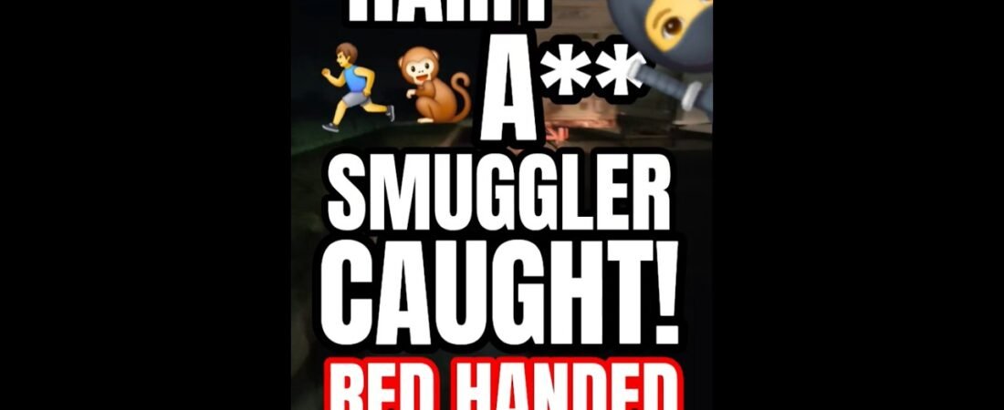 HAIRY A** SMUGGLER CAUGHT RED HANDED. He didn’t get away with it. Trucker exposed him!