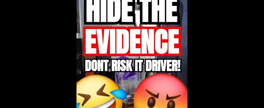HIDE THE EVIDENCE! You WILL get caught!