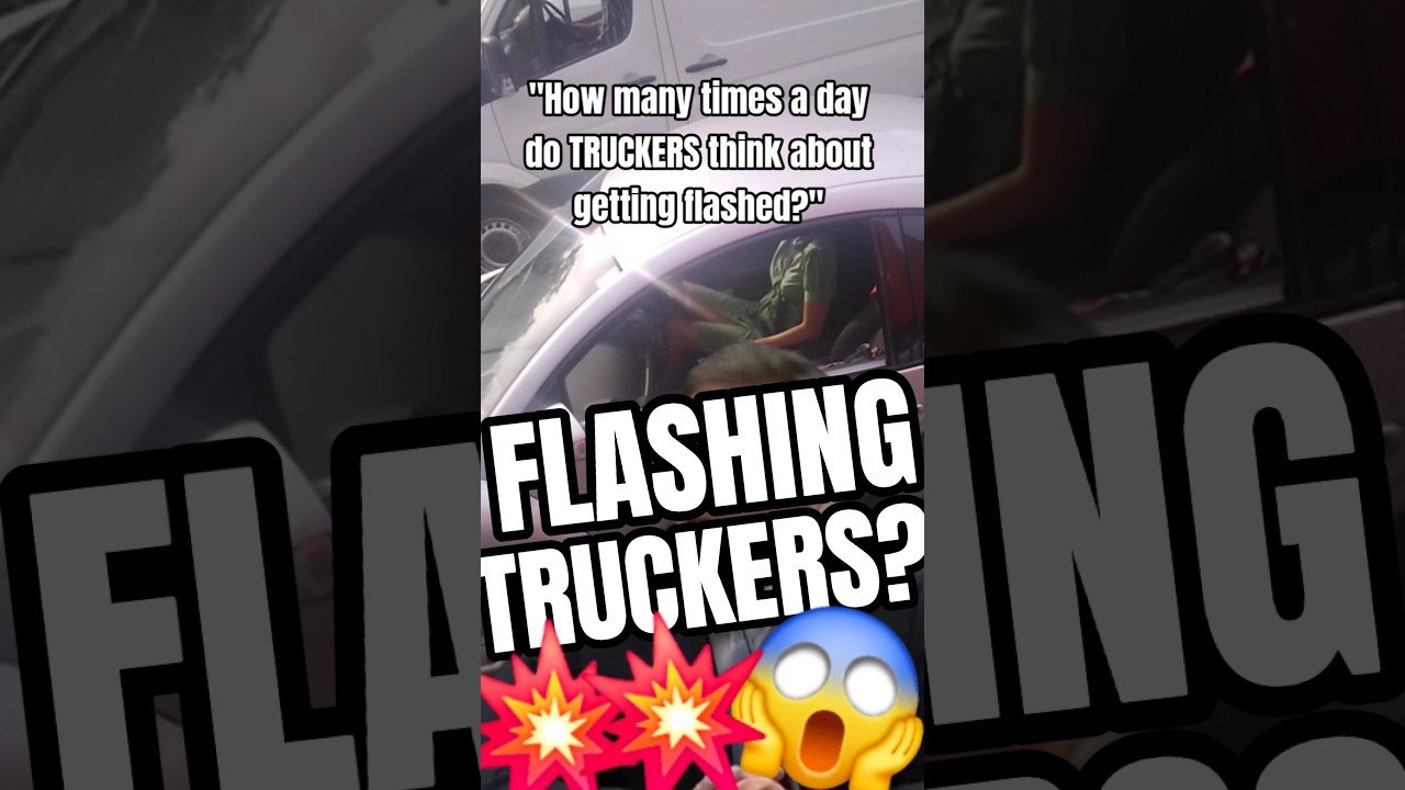 HOW MANY TIMES DO TRUCKERS GET FLASHED? These numbers will SHOCK you!
