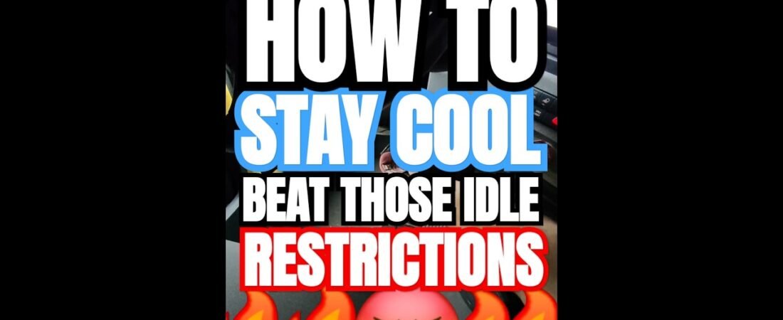 HOW TO STAY COOL THIS SUMMER BY TRICKING THOSE IDLE RESTRICTIONS.