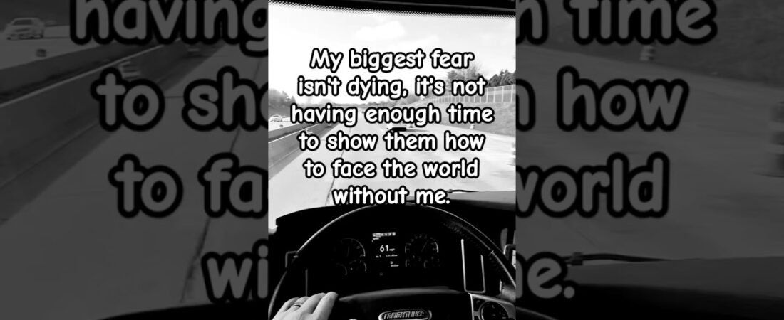 How do you deal with these fears out here on the road? Can you let them go?