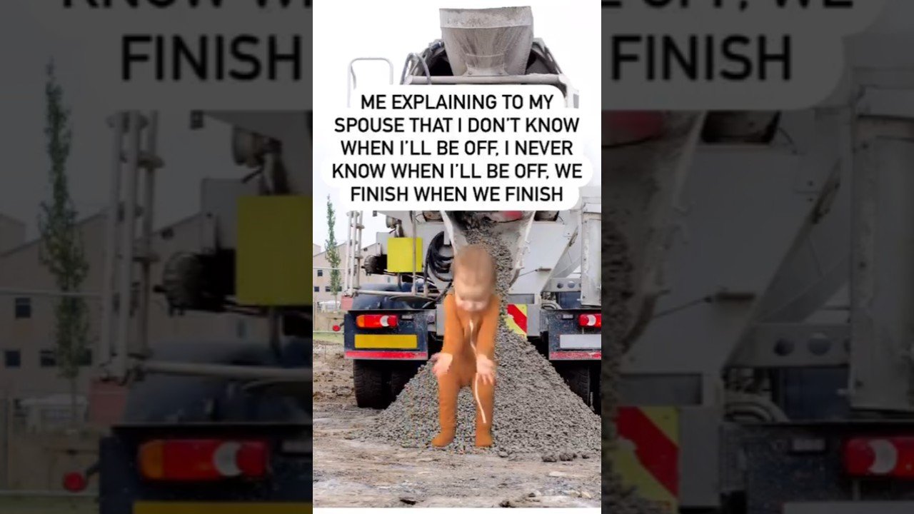 How else does a Trucker get through to their wife? We have to speak their language.