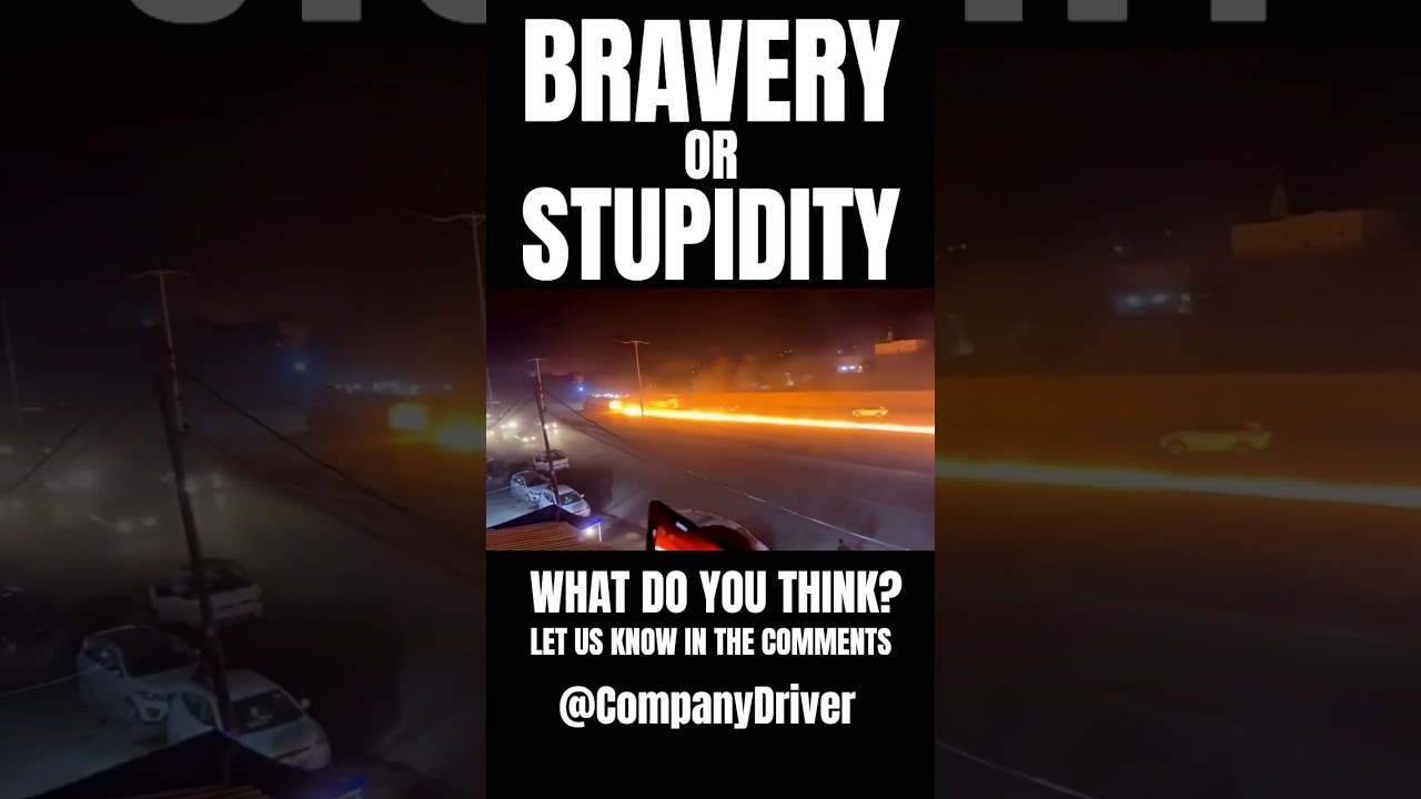 IS THIS THE BRAVEST TRUCKER YOU’VE EVER SEEN?