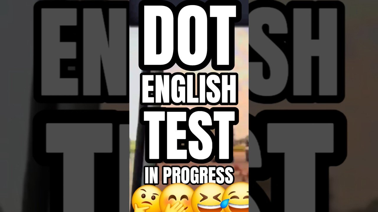 IT’S FINALLY HAPPENING! English Tests are now part of your everyday life as a trucker.