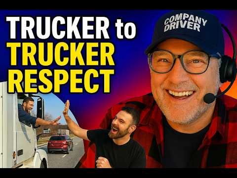 If You Laugh, You’re a Trucker #18 – Truckers showing respect to each other will warm your hearts