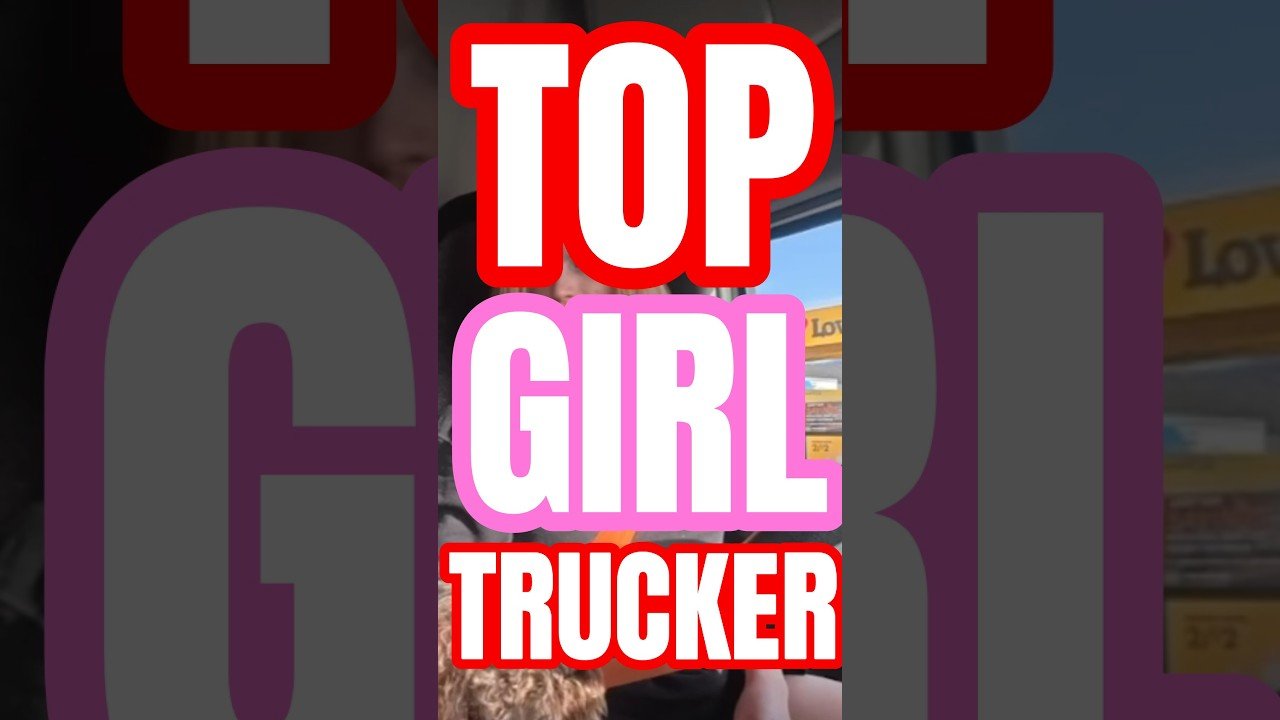 It’s hard being the Top Female Trucker in America