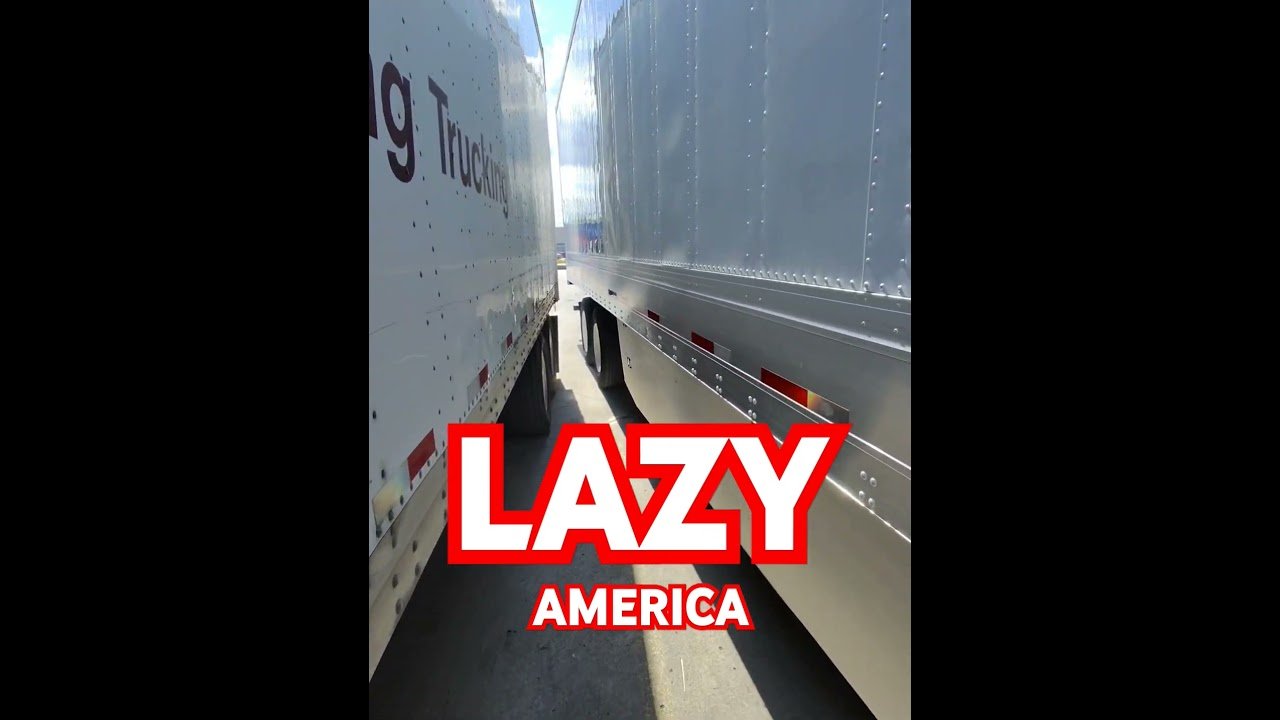 LAZY AMERICA! This is what you see out here. This New America isn’t representing Real Trucking.