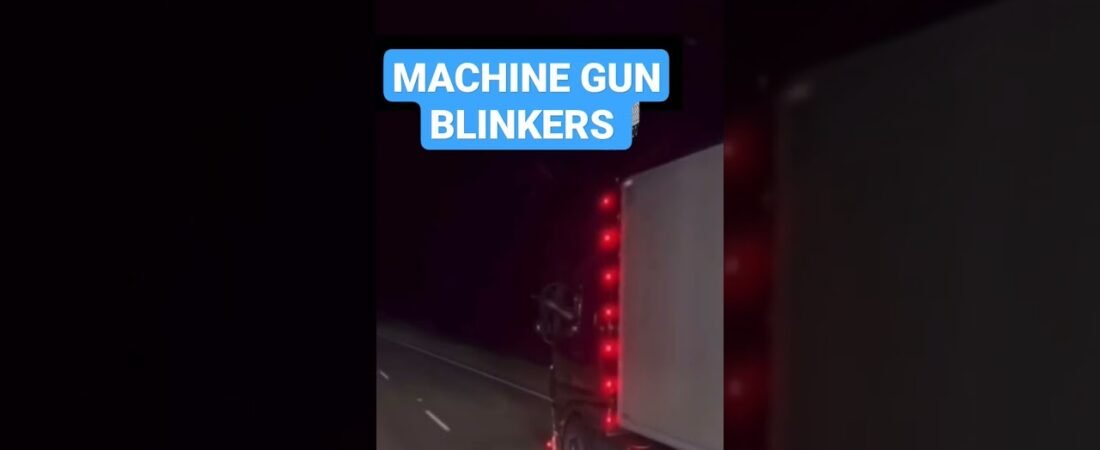 MACHINE GUNS for BLINKERS on this Big Rig. This is TRUCKER protection in 2024!