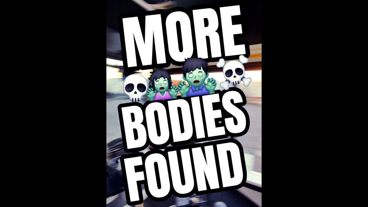 MORE BODIES FOUND INSIDE. WHERE DID THEY COME FROM?
