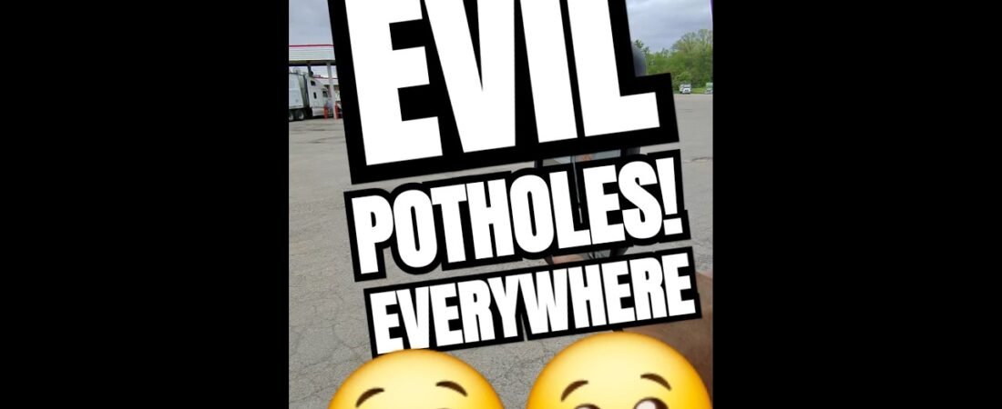POTHOLES ARE BAD! America has tok ma many potholes