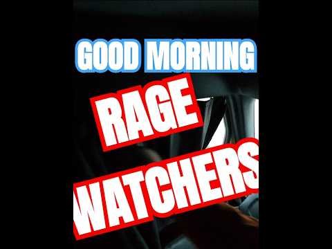 RAGE WATCHERS. It’s a new day and a NEW RAGE.