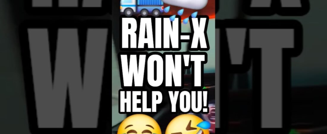 RAIN-X WON’T HELP YOU NOW! Would you ride this out or pull over?