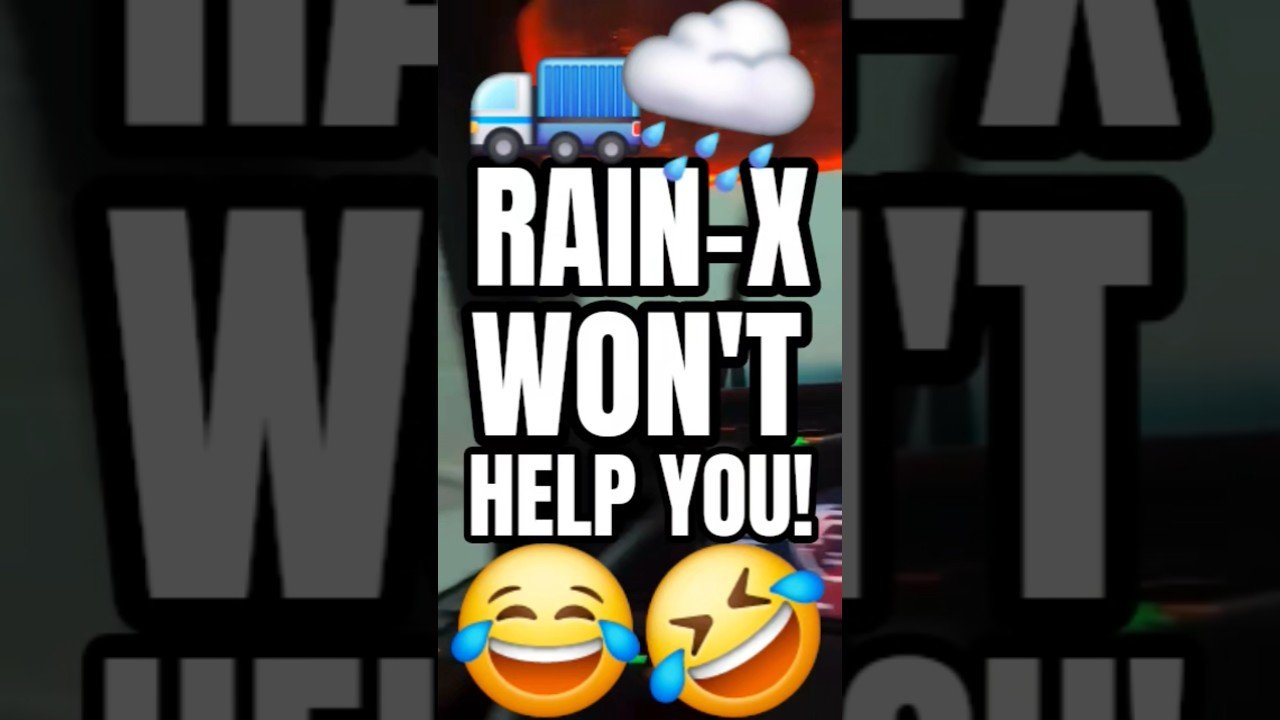RAIN-X WON’T HELP YOU NOW! Would you ride this out or pull over?