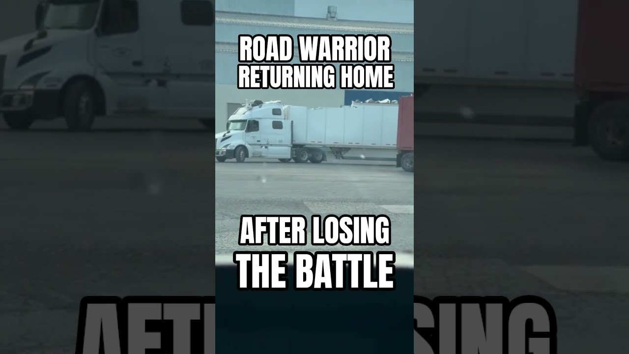 ROAD WARRIOR RETURNING HOME AFTER LOSING THE BATTLE. Truckers drive of shame.