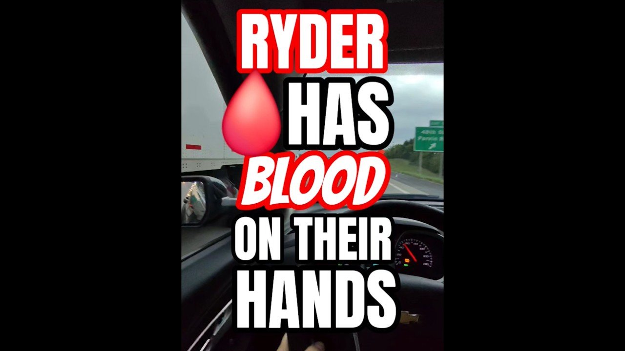 RYDER HAS BLOOD ON THIER HANDS! THIS HAS TO STOP! ILLEGAL TRUCKERS ARE RUINING EVERYTHING.