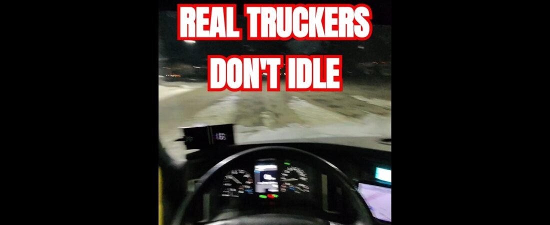 Real truckers DONT IDLE at night in the winter. Here’s why.