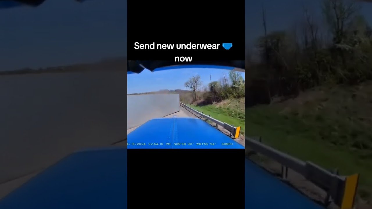 SEND NEW UNDERWEAR NOW! Truckers see things that the rest of us can’t unsee.