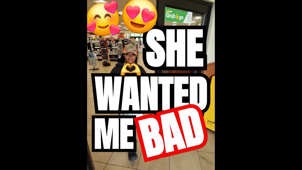 SHE TOTALLY WANTED ME BAD! It’s hard out here for a trucker.