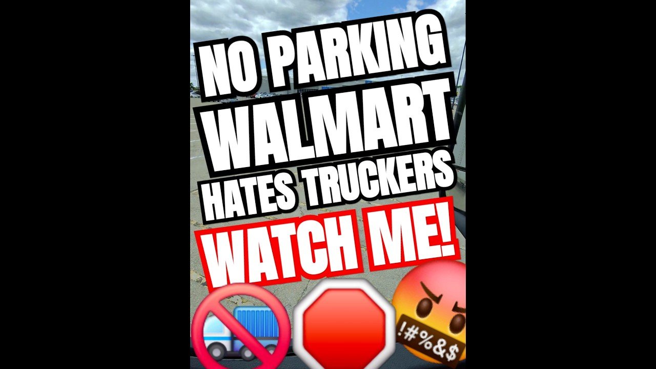 SNEAKING INTO WALMART NO TRUCK PARKING WITHOUT GETTING CAUGHT.