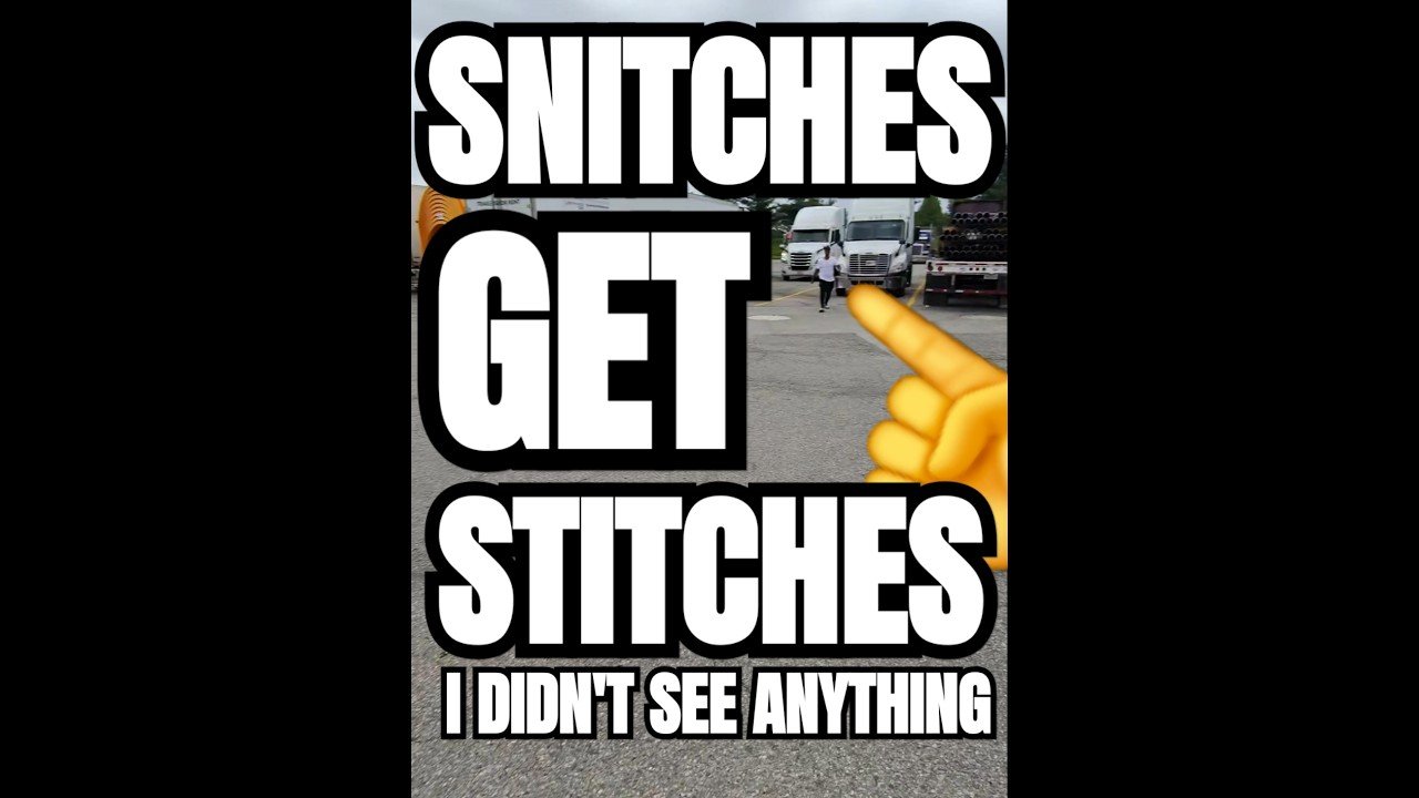 SNITCHES GET STITCHES. I didn’t see anything, but I got it on camera!