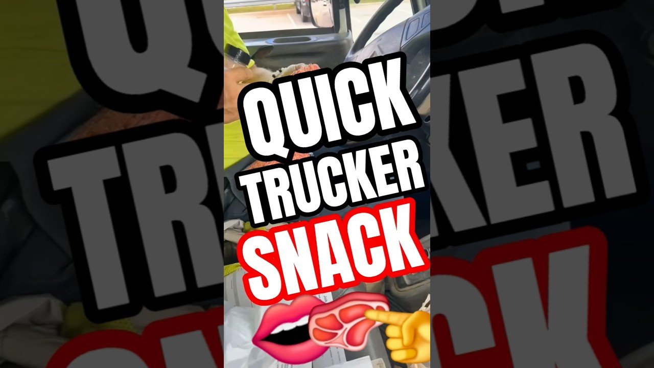 THE BEST QUICK TRUCKER SNACK THAT ANYONE CAN TRY.
