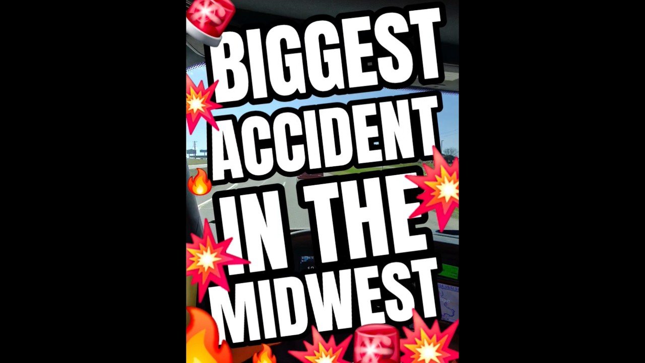 THE BIGGEST ACCIDENT IN THE MIDWEST! Traffic stopped for days.