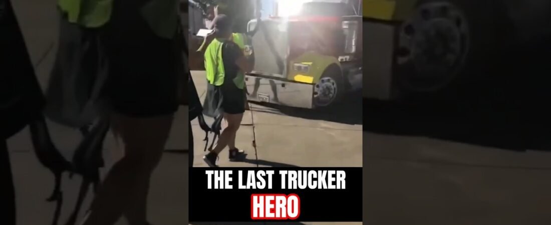 THE LAST TRUCKER HERO! Buy this man a beer!
