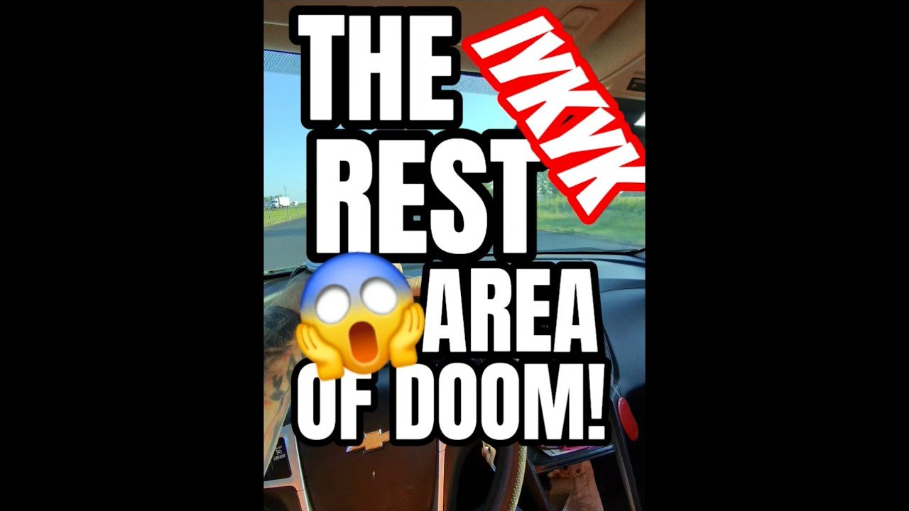THE REST AREA OF DOOM. IFYKYN