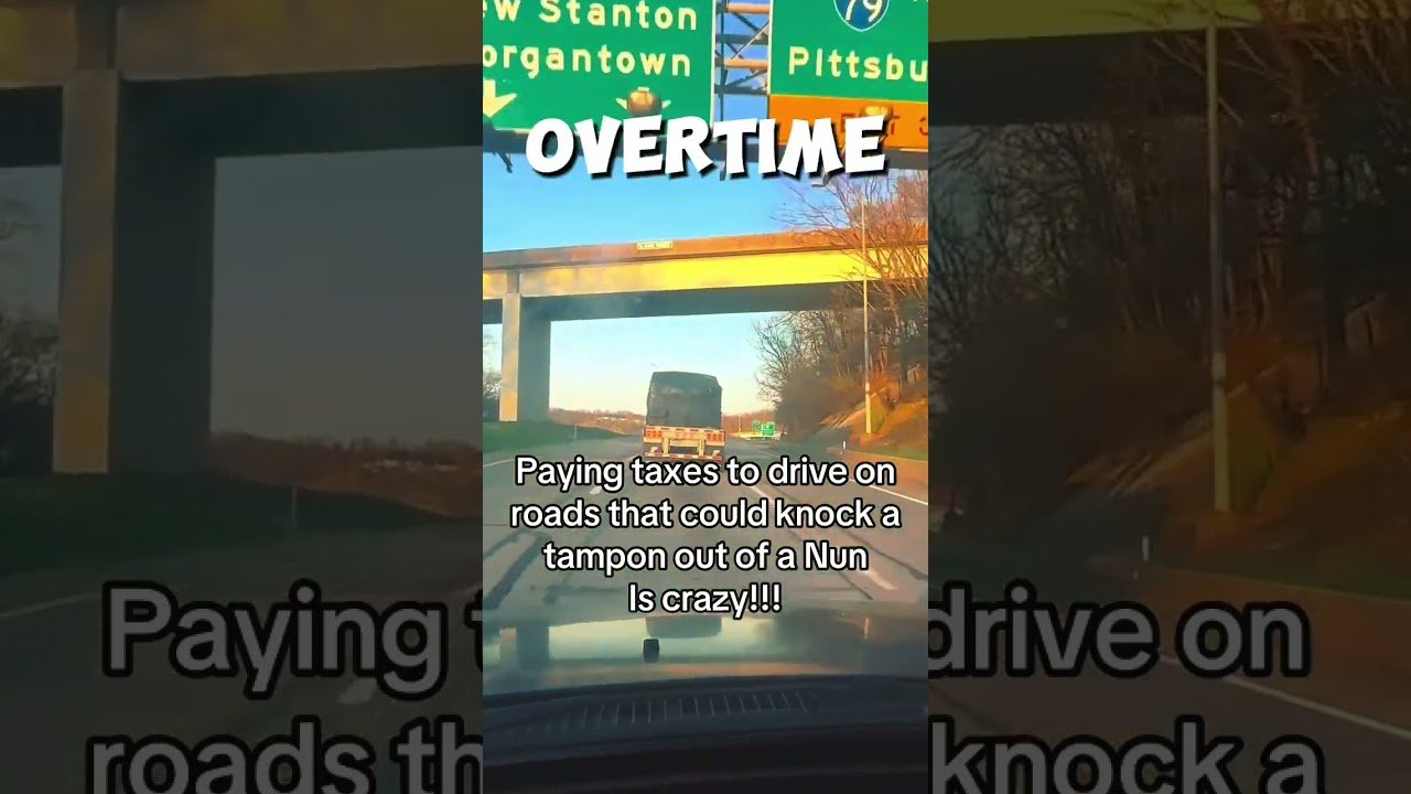 THESE ROADS ARE GETTING SO BAD OUT HERE!